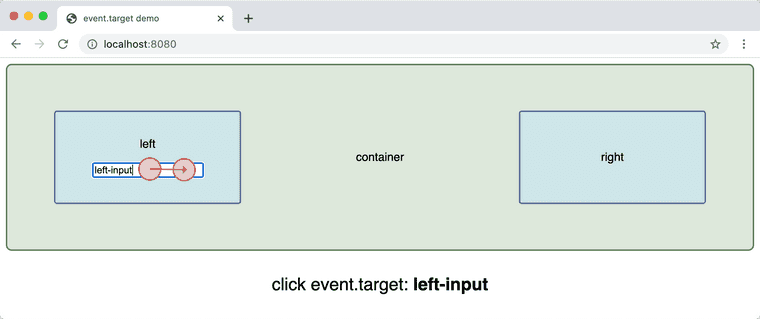 Mouse pressed and released in left-input, event.target is left-input